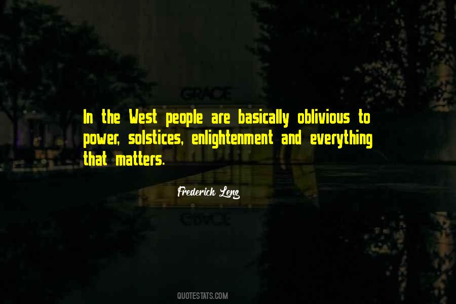 Quotes About Oblivious People #631289