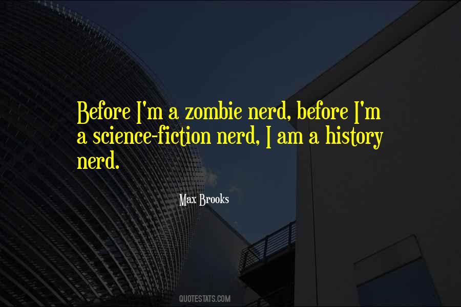 Science Nerd Quotes #1744896