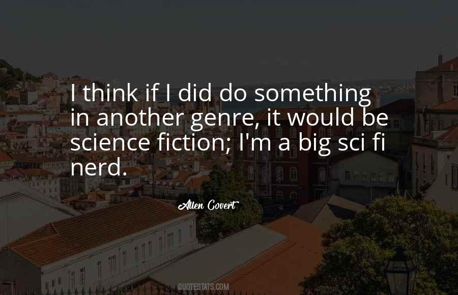 Science Nerd Quotes #933609