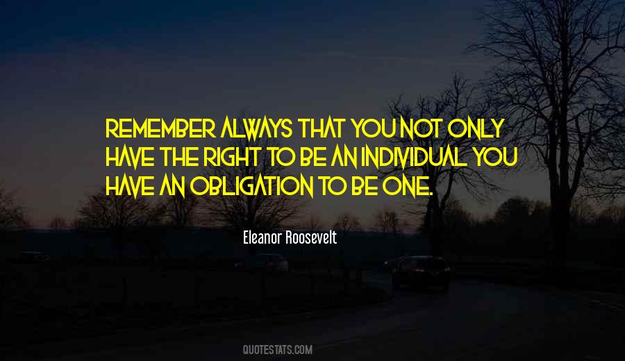 Quotes About Obligation And Responsibility #1639906