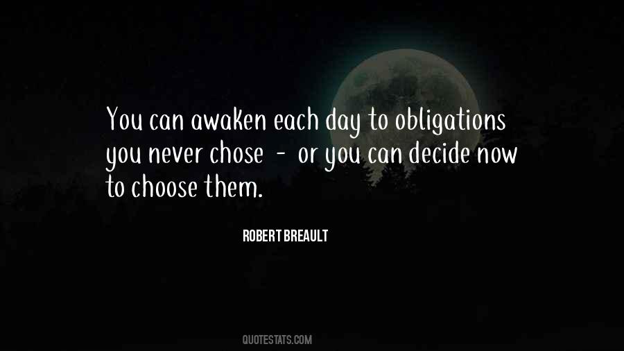 Quotes About Obligation And Responsibility #1755861