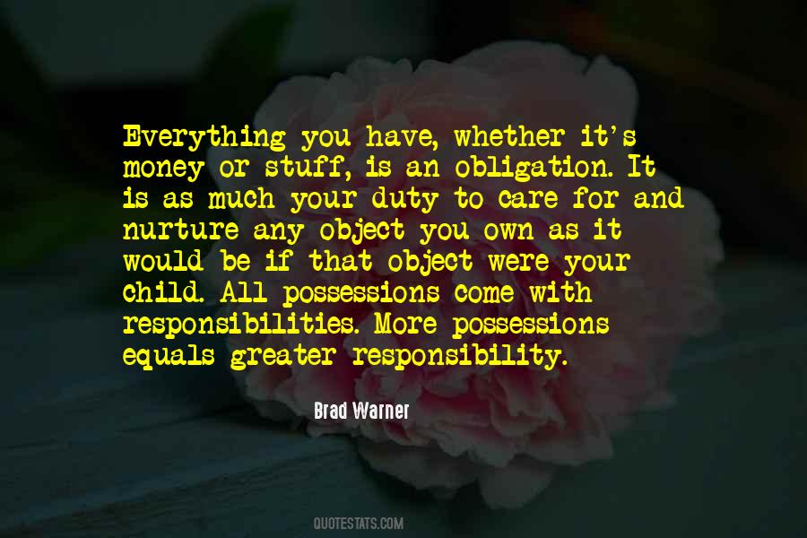 Quotes About Obligation And Responsibility #27532