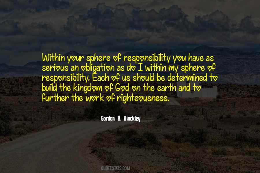 Quotes About Obligation And Responsibility #664856