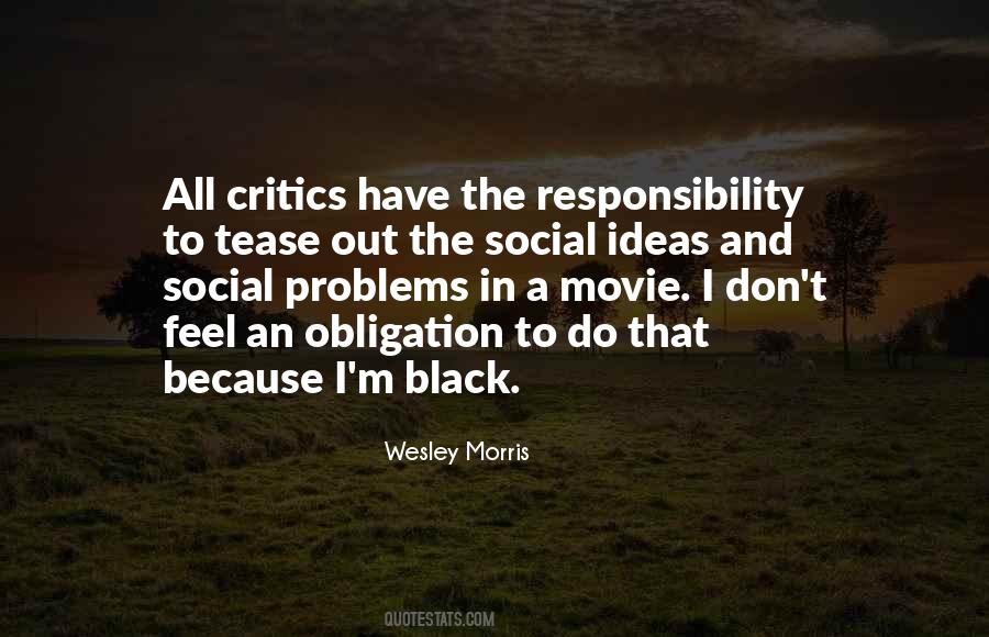 Quotes About Obligation And Responsibility #973119 Quotes About Obligation And Responsibility #973119