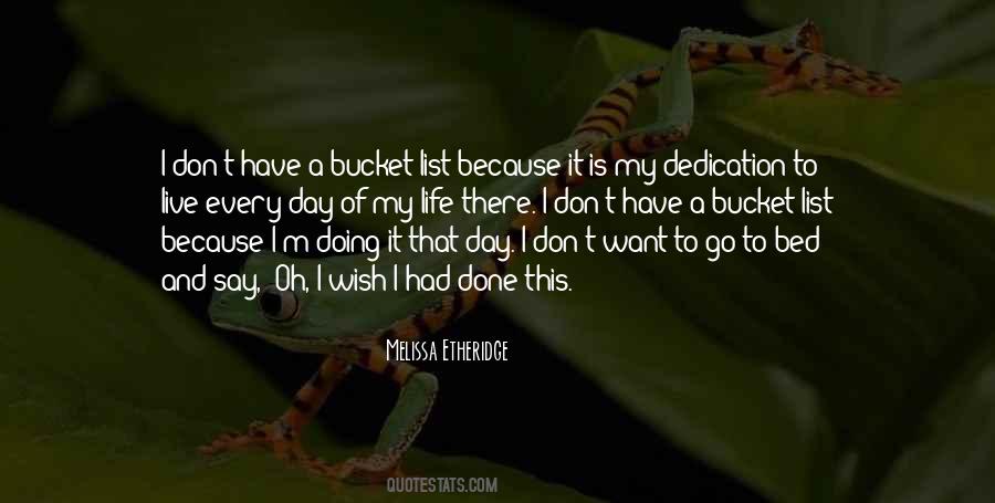 Quotes For Your Bucket List #139327