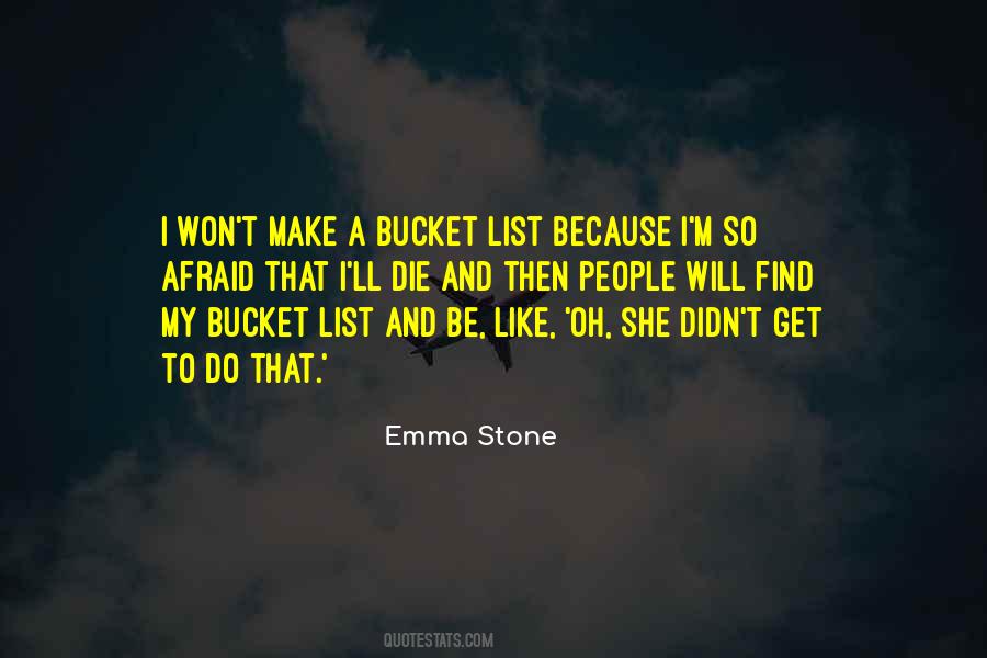 Quotes For Your Bucket List #804564