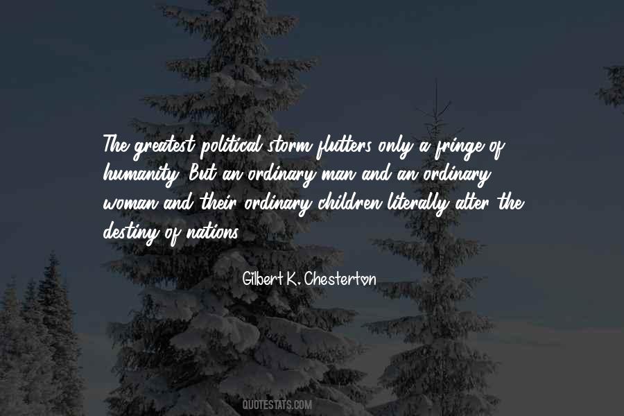Destiny Of Humanity Quotes #1731913