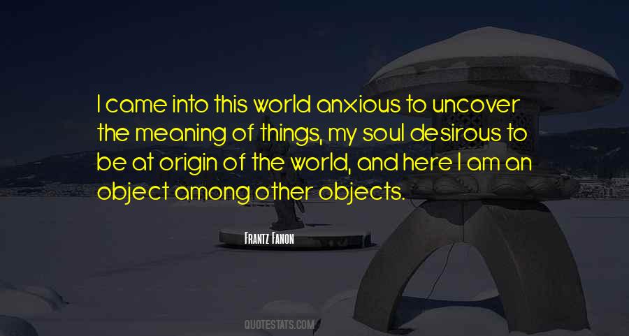 Quotes About Objects With Meaning #854551