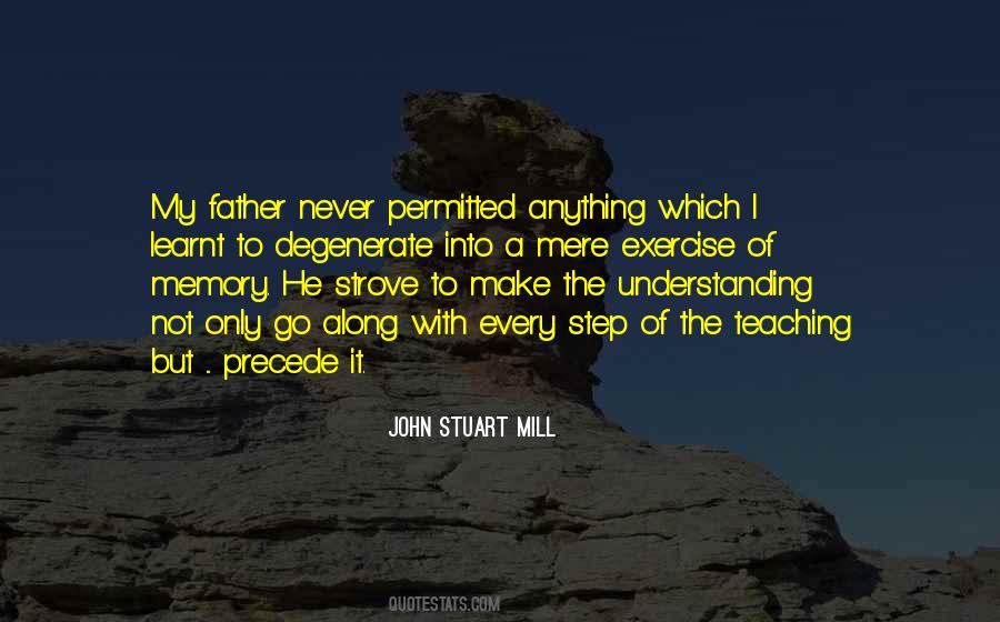 Memory Of My Father Quotes #1764521