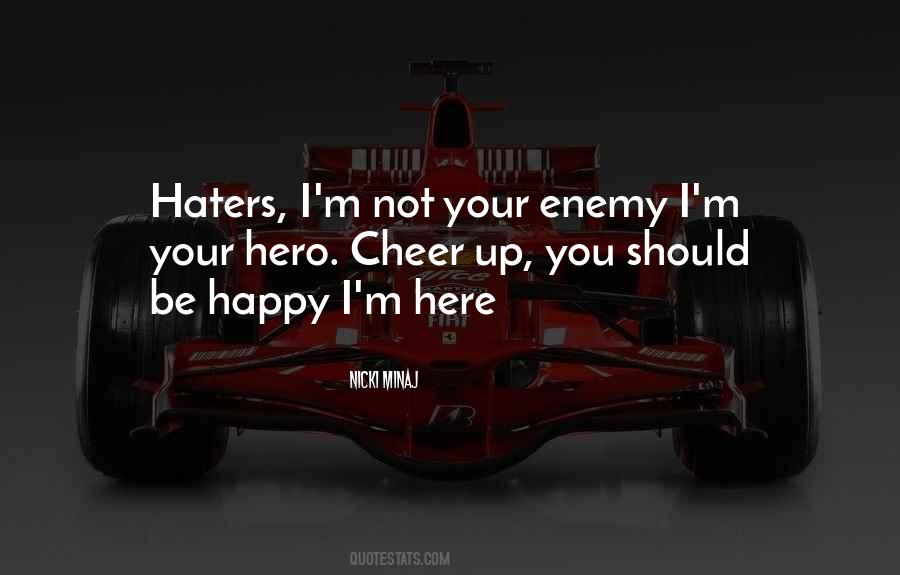 Quotes For Your Haters #525604