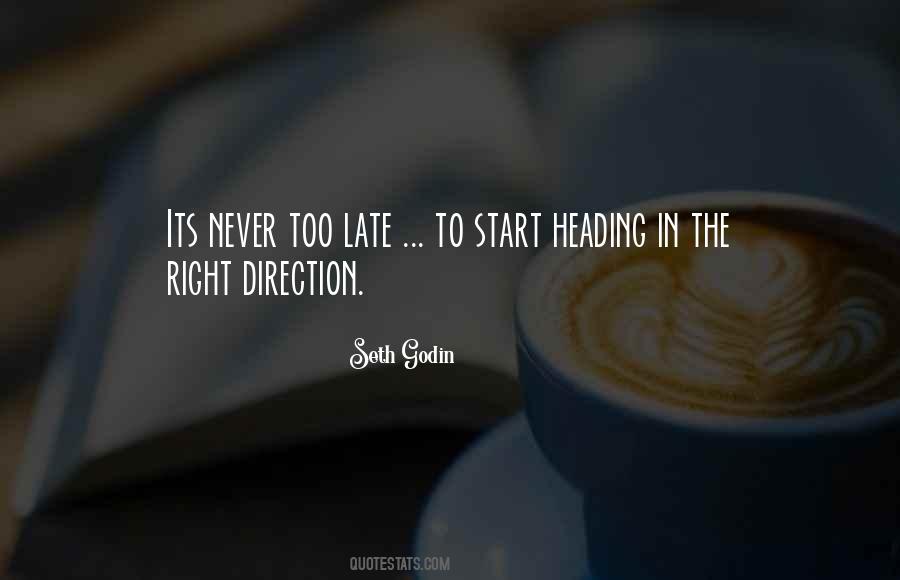 You Can Start Late Quotes #590904