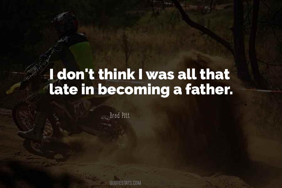 Quotes For Your Late Father #862541