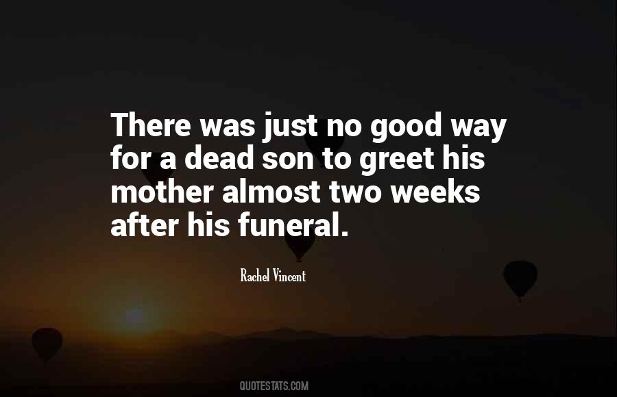 Quotes For Your Mother's Funeral #844943