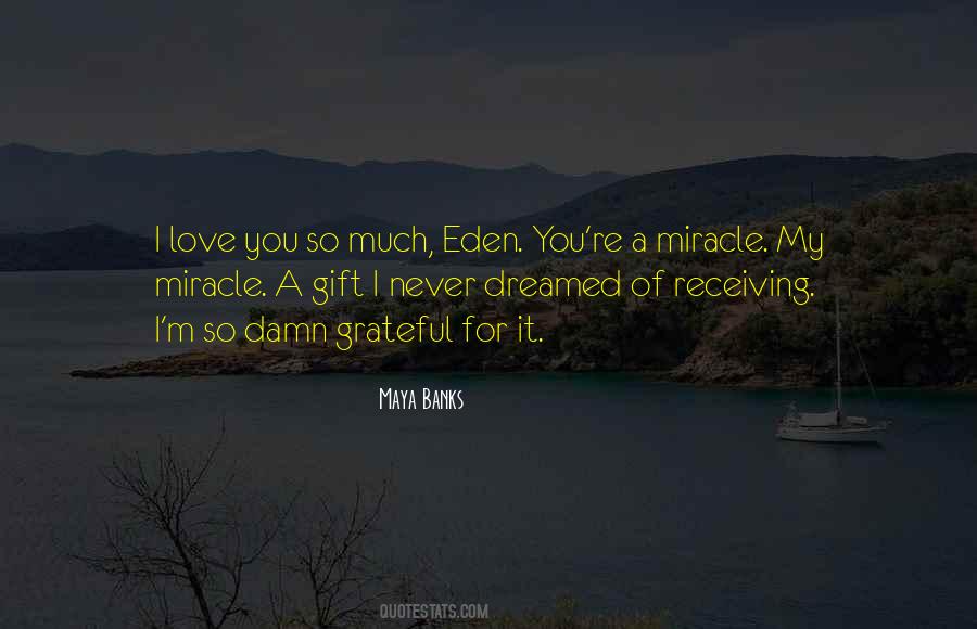 Eden Love Quotes #1380975