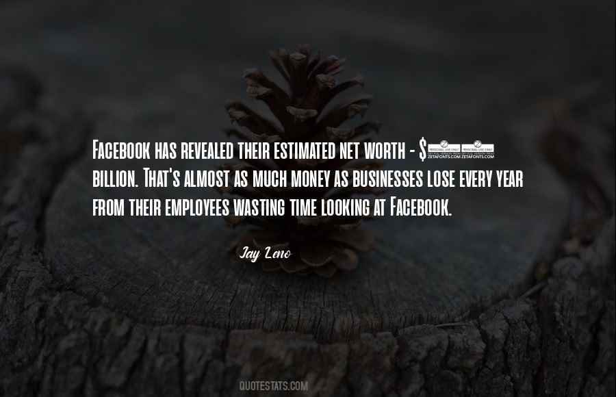 Money Wasting Quotes #1682024