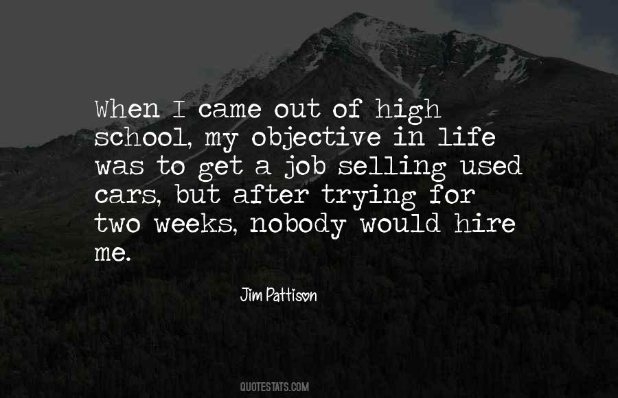 Quotes About Objective In Life #263003