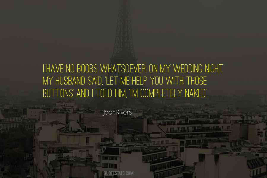 No Buttons Quotes #1490110