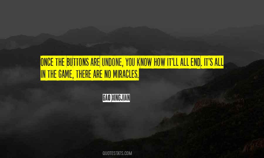 No Buttons Quotes #466228