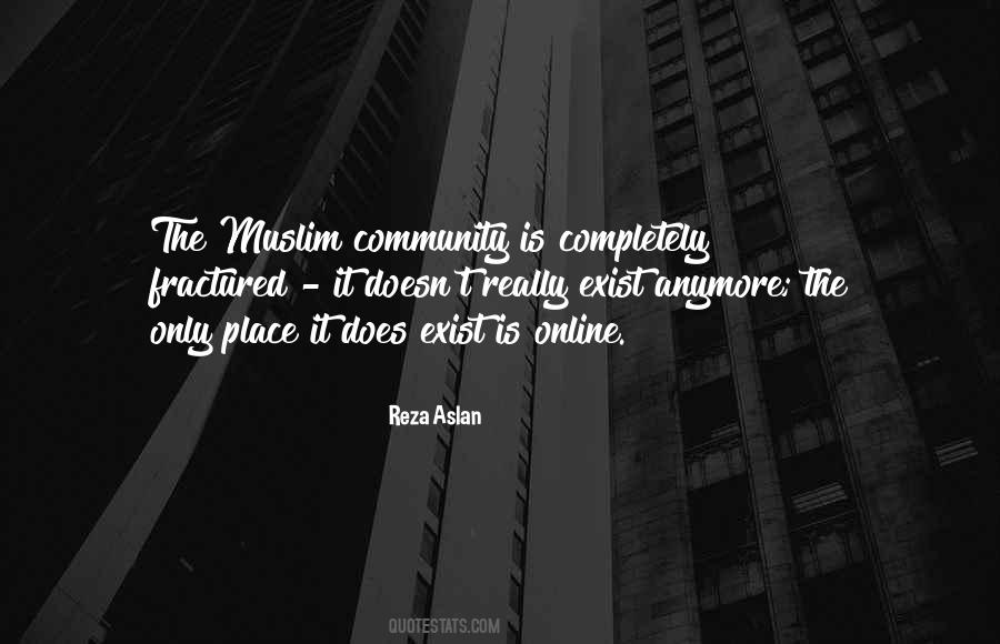 Muslim Community Quotes #1316359