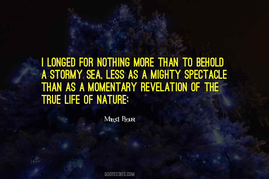 Momentary Life Quotes #140103