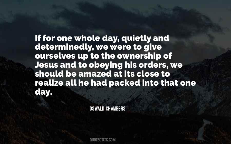 Quotes About Obeying Orders #177598