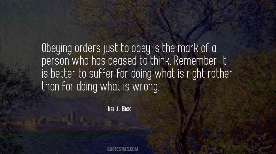 Quotes About Obeying Orders #62924