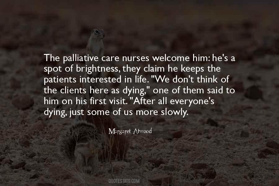 Palliative Care Nurses Quotes #1204409