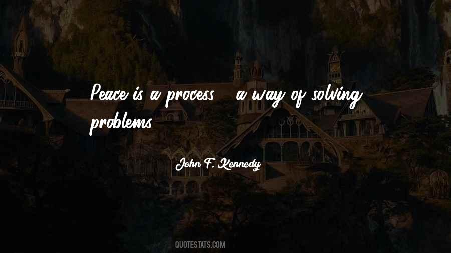 Peace Process Quotes #301686