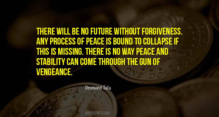 Peace Process Quotes #662915