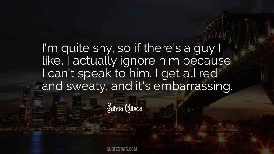 Guy I Like Quotes #87941