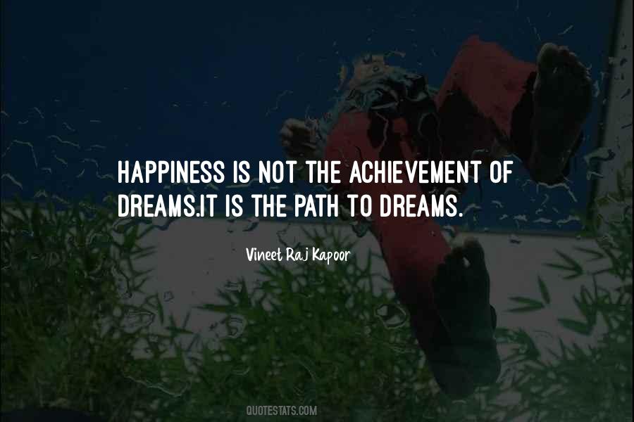 Quotes On Achievement Of Dreams #321351