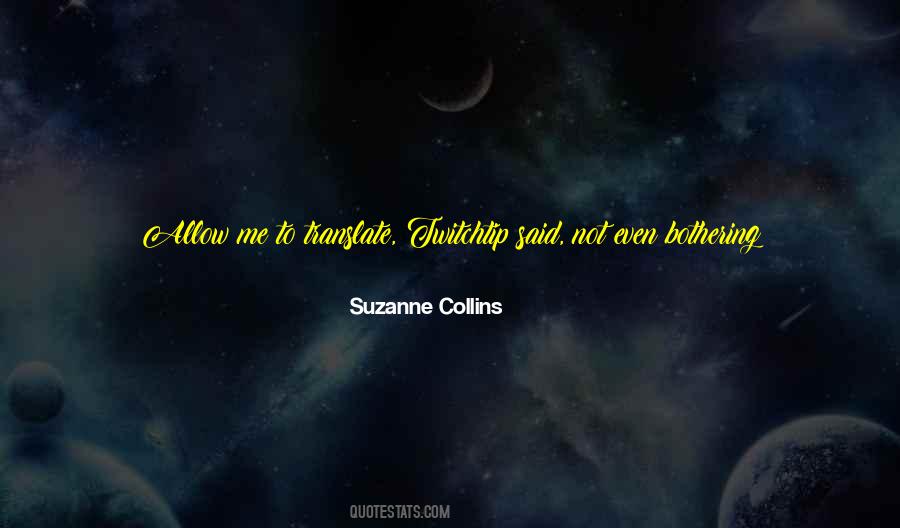 Allow Me Quotes #1040023