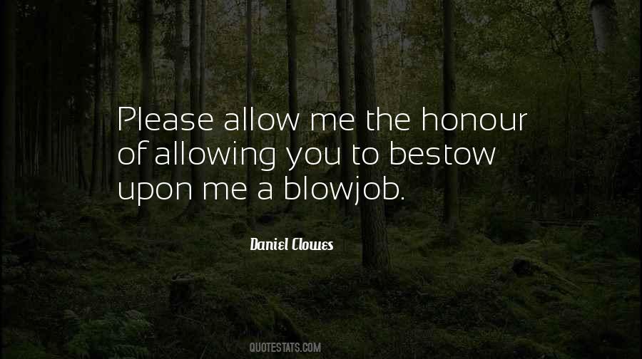 Allow Me Quotes #1790058