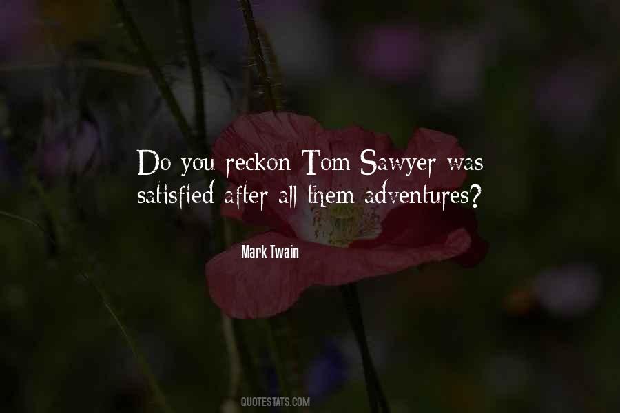 Quotes On Adventure By Mark Twain #834074