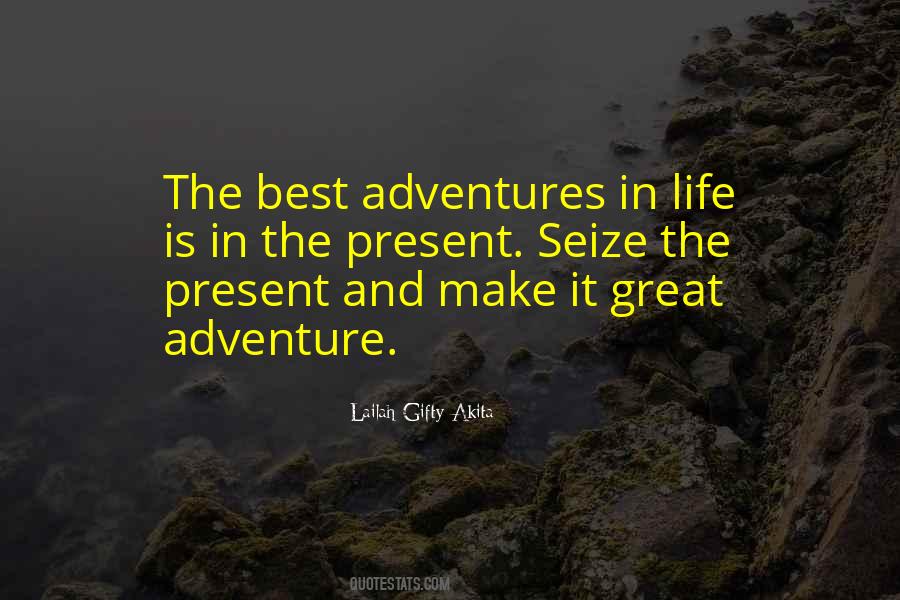 Quotes On Adventures In Life #31517