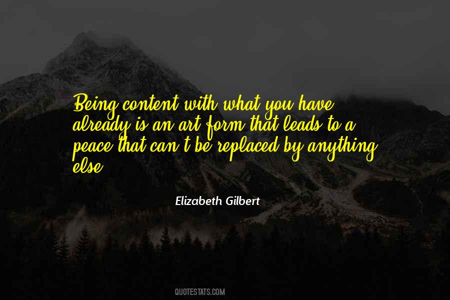 Contentment Peace Quotes #1270405