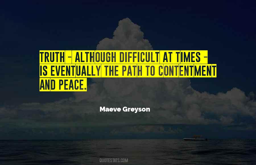 Contentment Peace Quotes #1320735