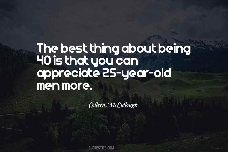 Quotes On Age 40 #1655749