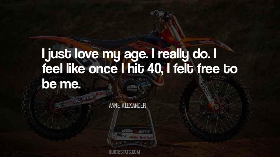Quotes On Age 40 #730961