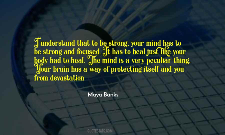 Heal The Mind Quotes #1266758