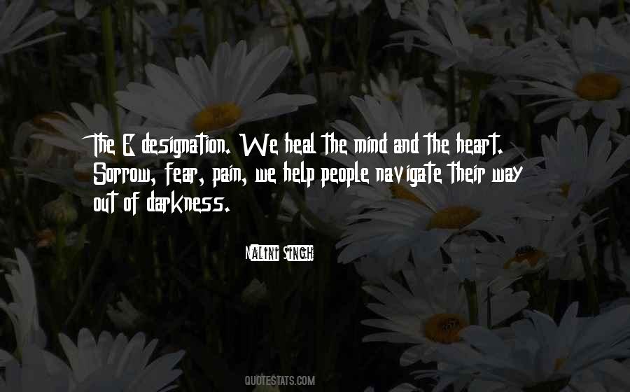 Heal The Mind Quotes #1746145
