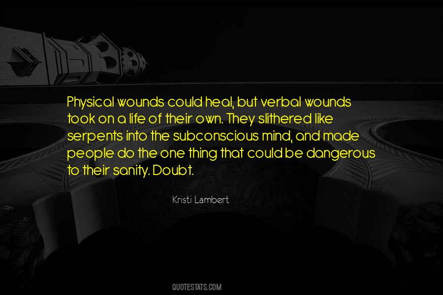 Heal The Mind Quotes #719388