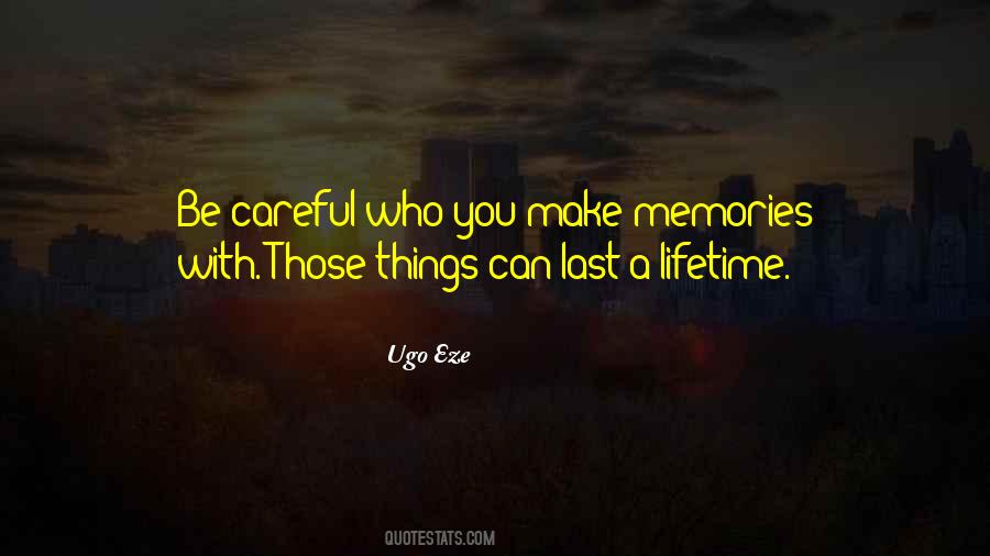 Make Memories Quotes #941189