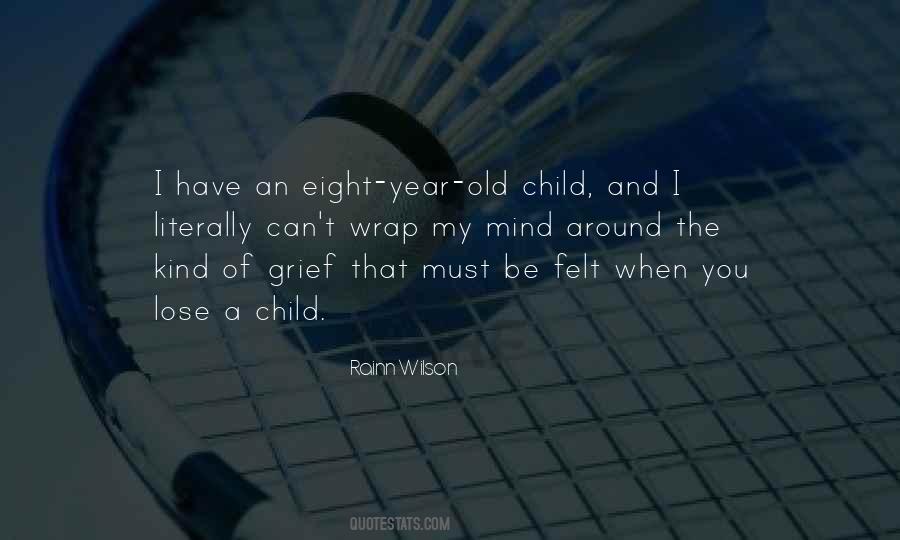 Child Grief Quotes #1191488