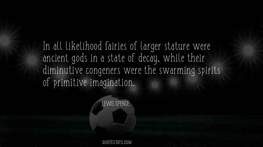 Faerie Fairy Quotes #1525704