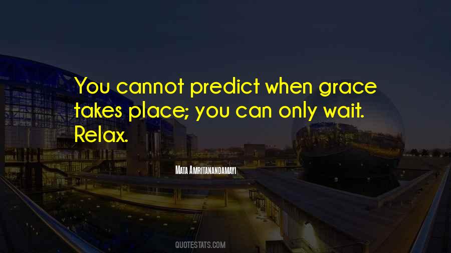 Cannot Predict Quotes #1800174