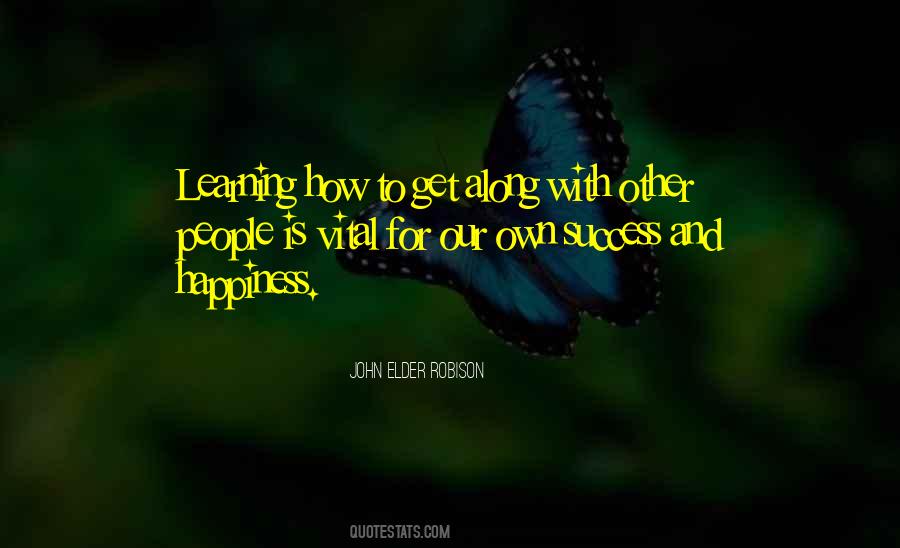 Quotes On And Happiness #1226966