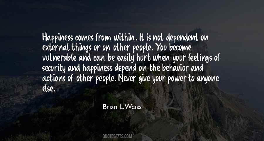 Quotes On And Happiness #1258469