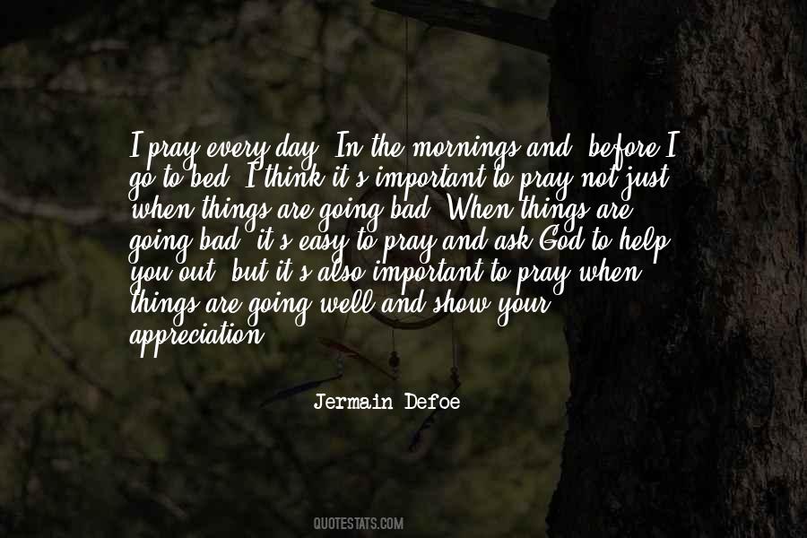 Quotes On Appreciation To God #1235210