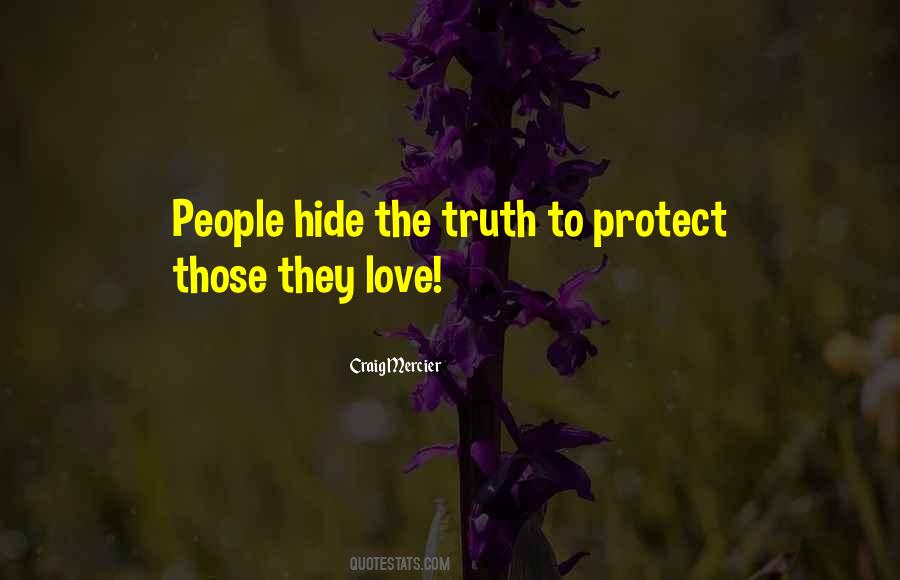 Protect The Ones You Love Quotes #51815